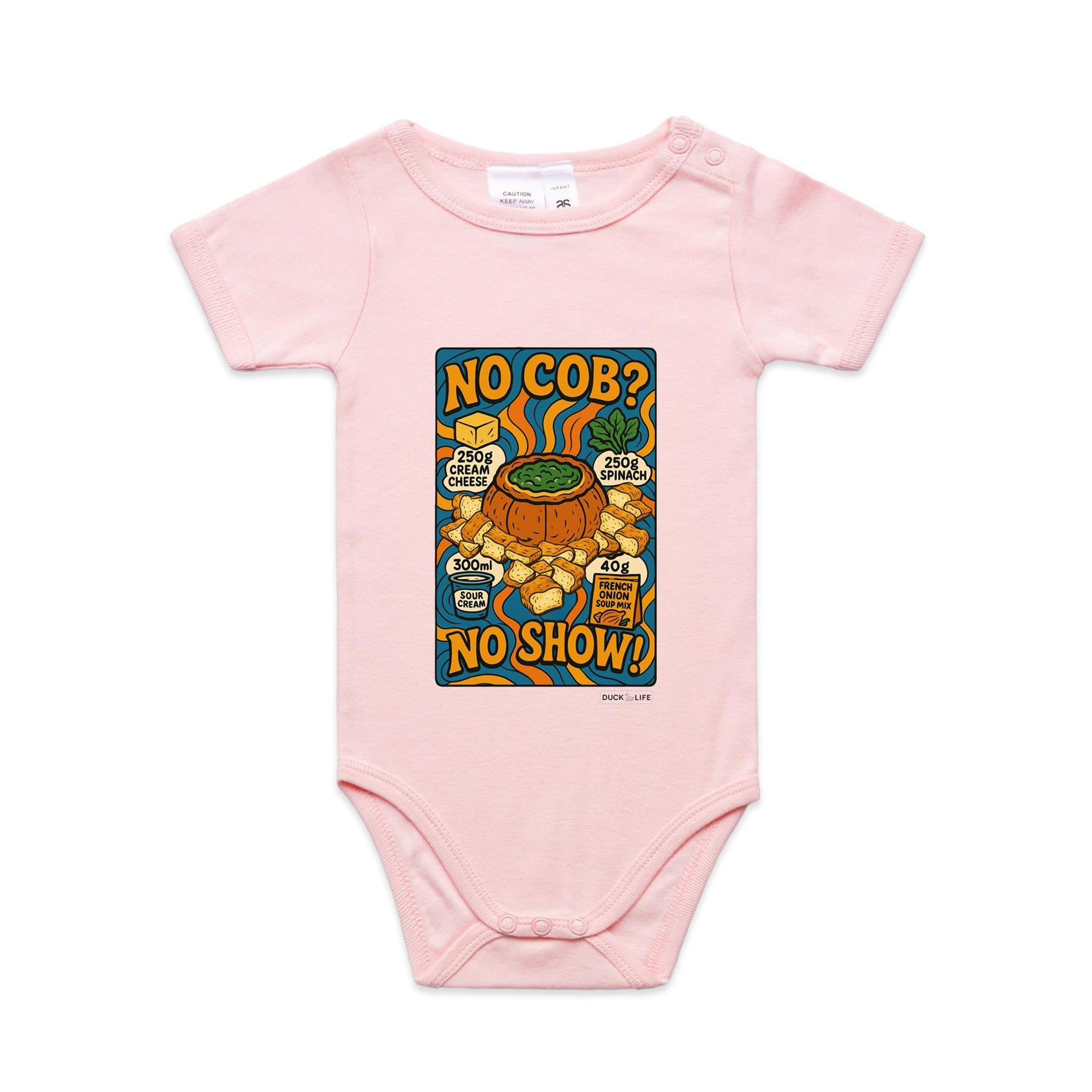 'No Cob? No Show' - Infant One-Piece