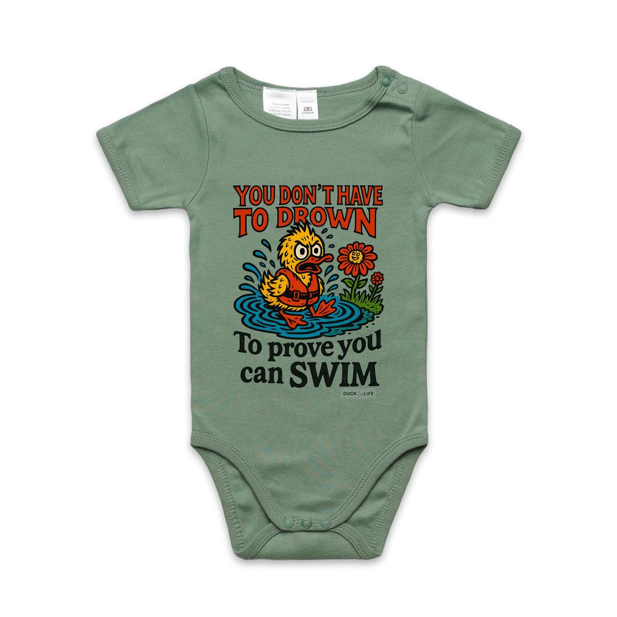 'You Don't Have to Drown' - Infant One-Piece