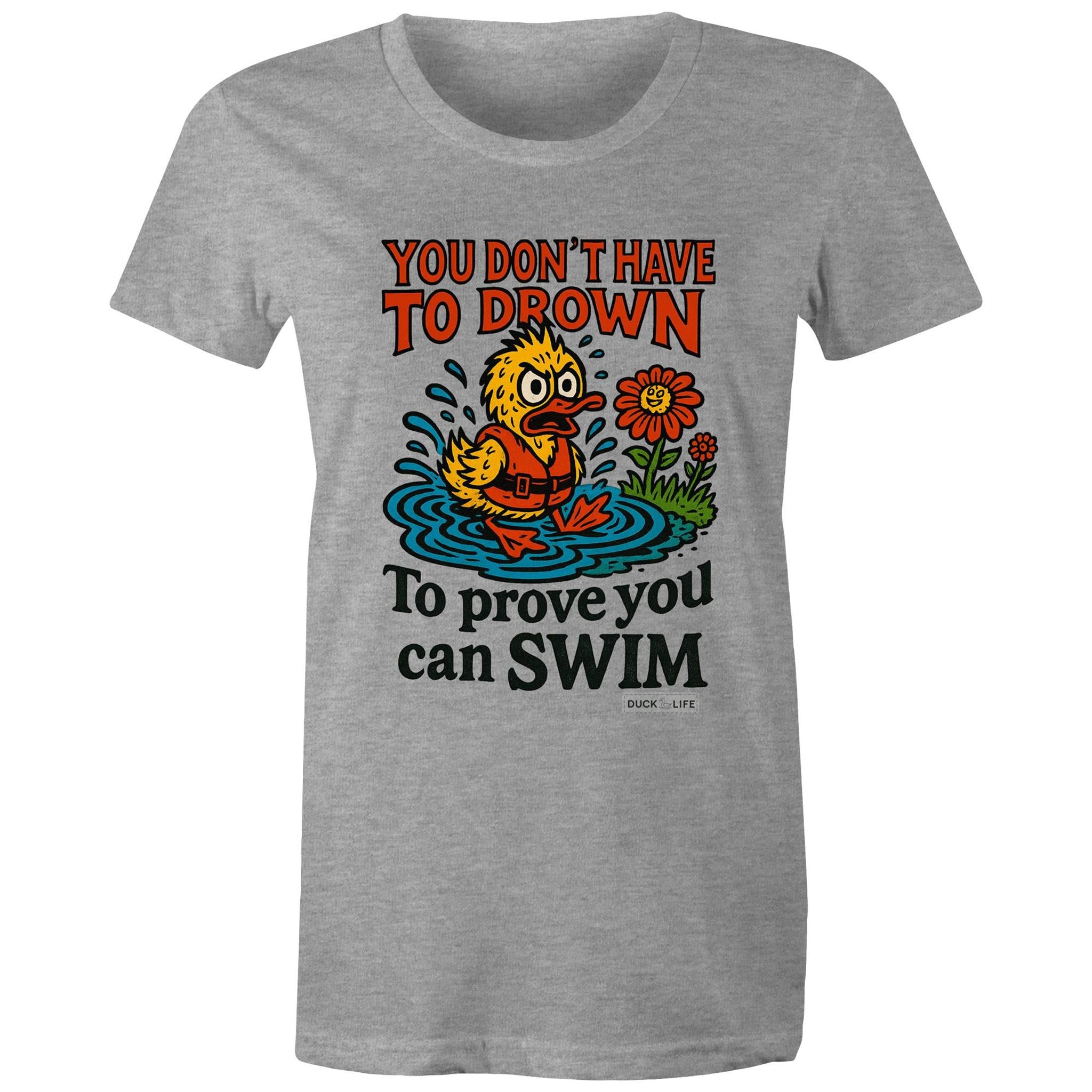 'You Don't Have to Drown' - Maple Tee