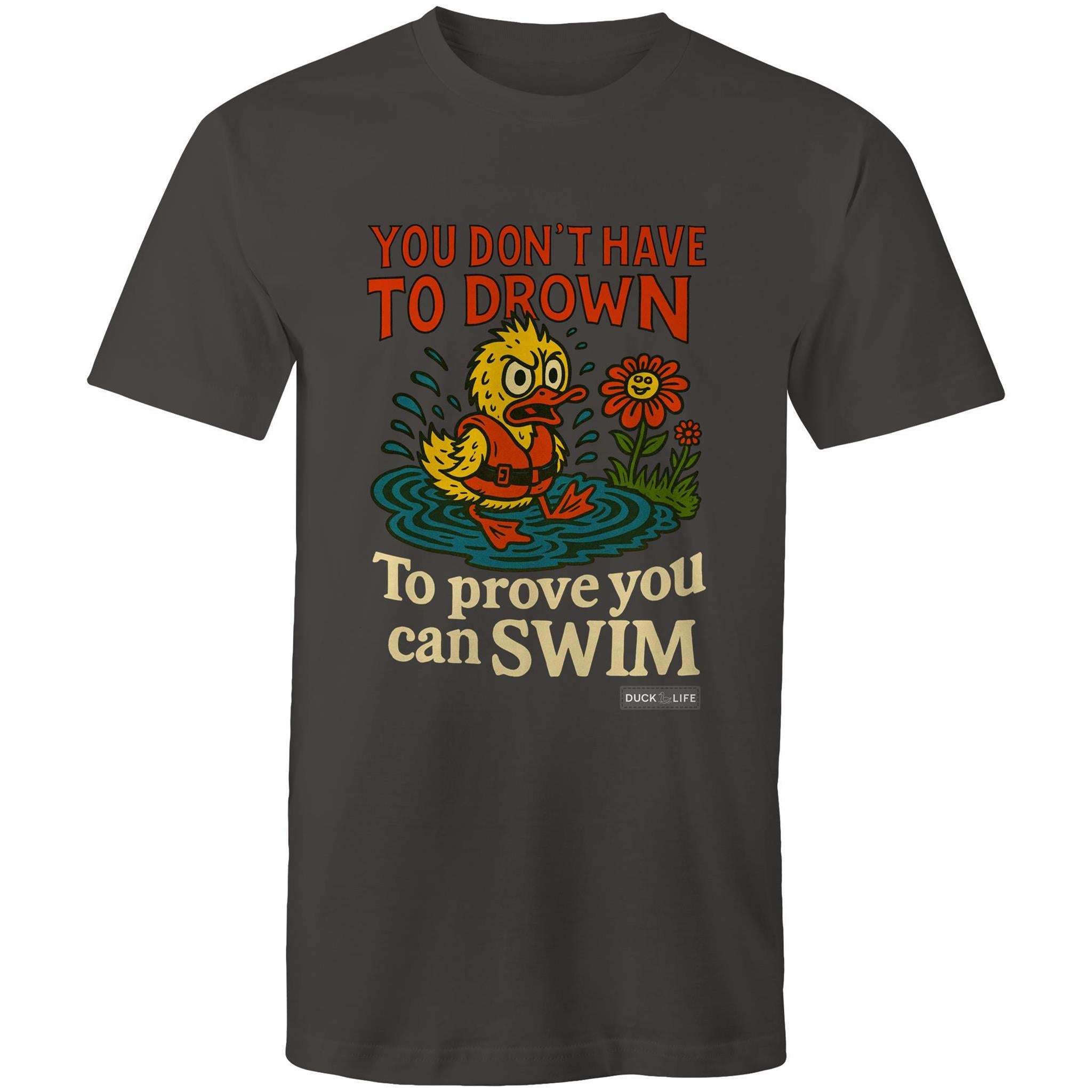 'You Don't Have to Drown' - Staple Tee