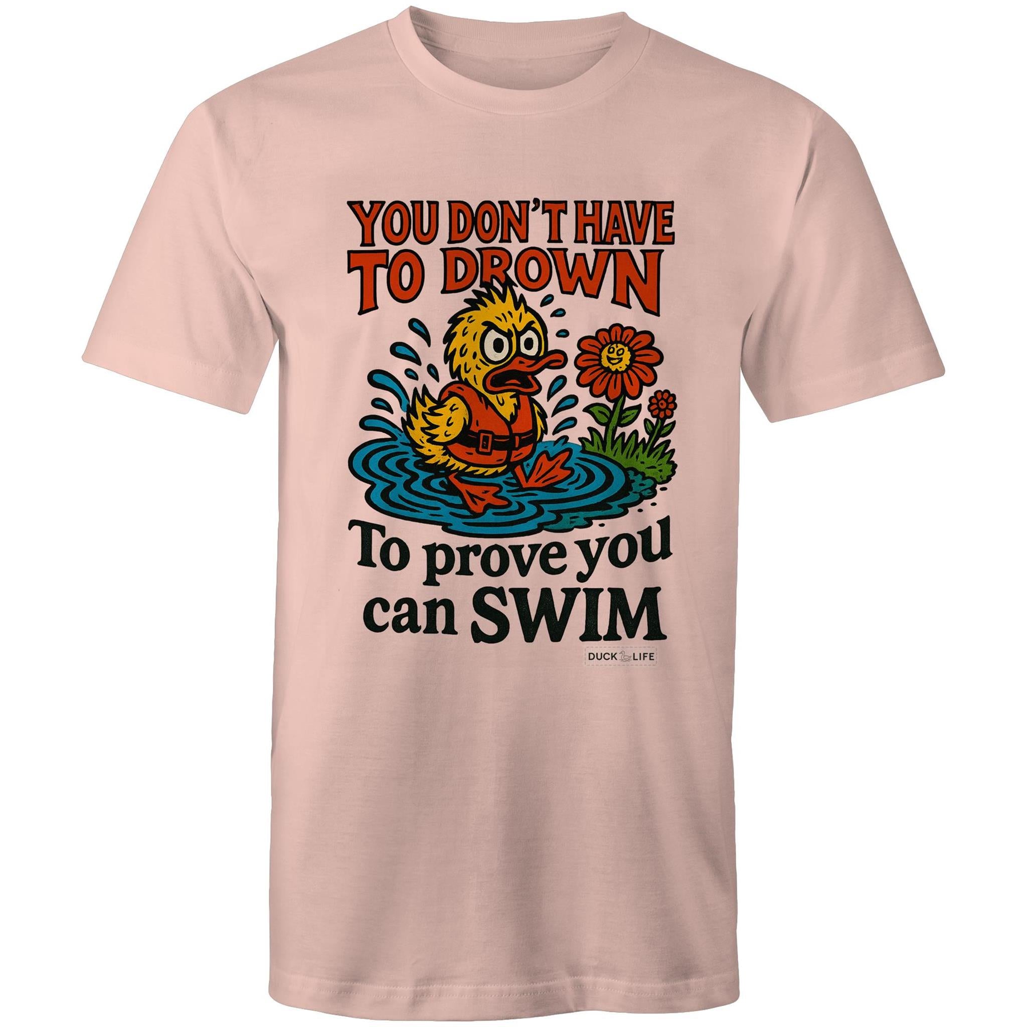 'You Don't Have to Drown' - Staple Tee