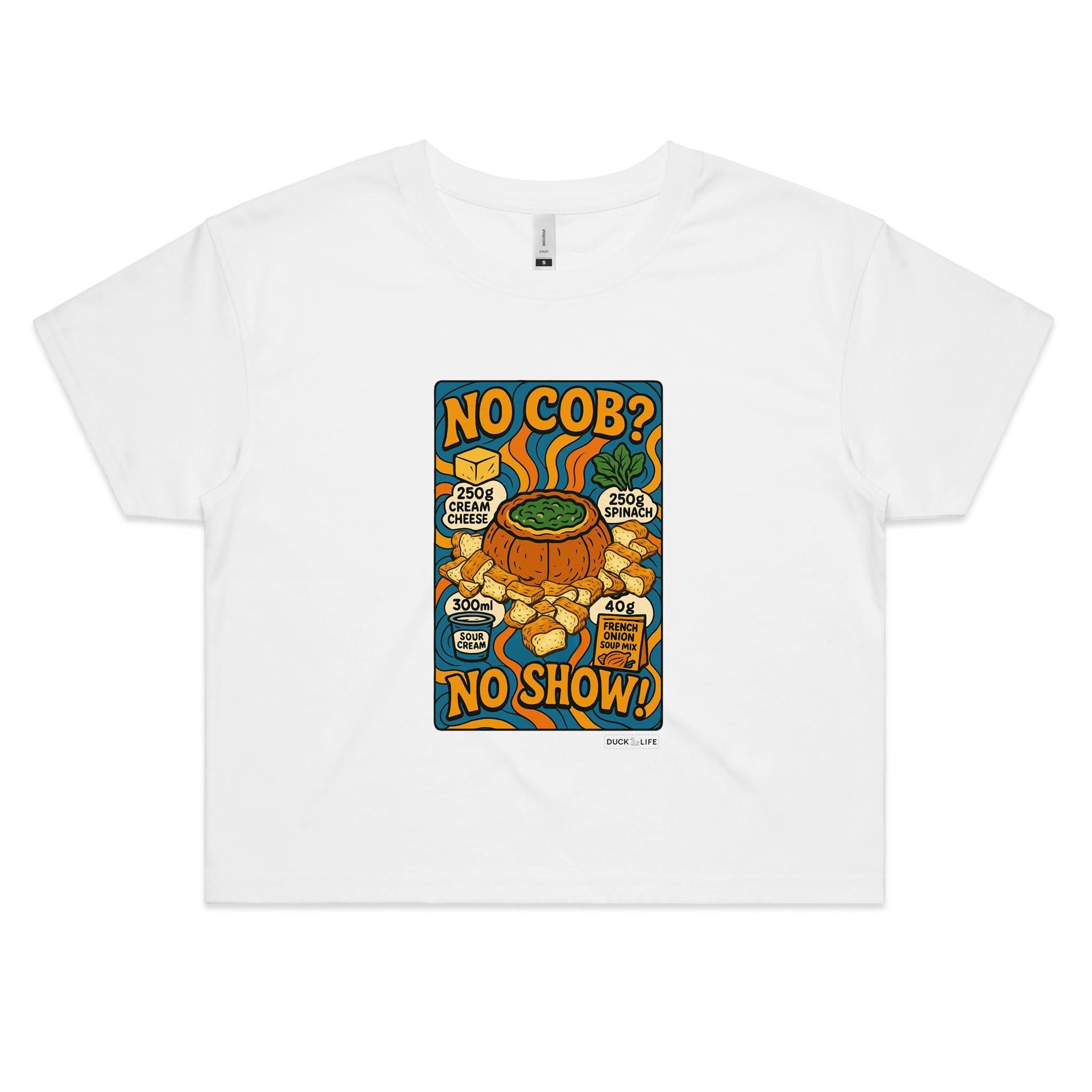 'No Cob? No Show!' - Crop Tee