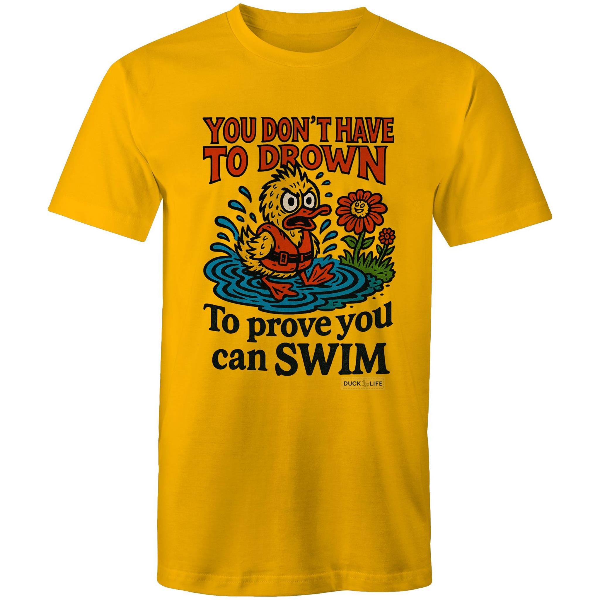 'You Don't Have to Drown' - Staple Tee