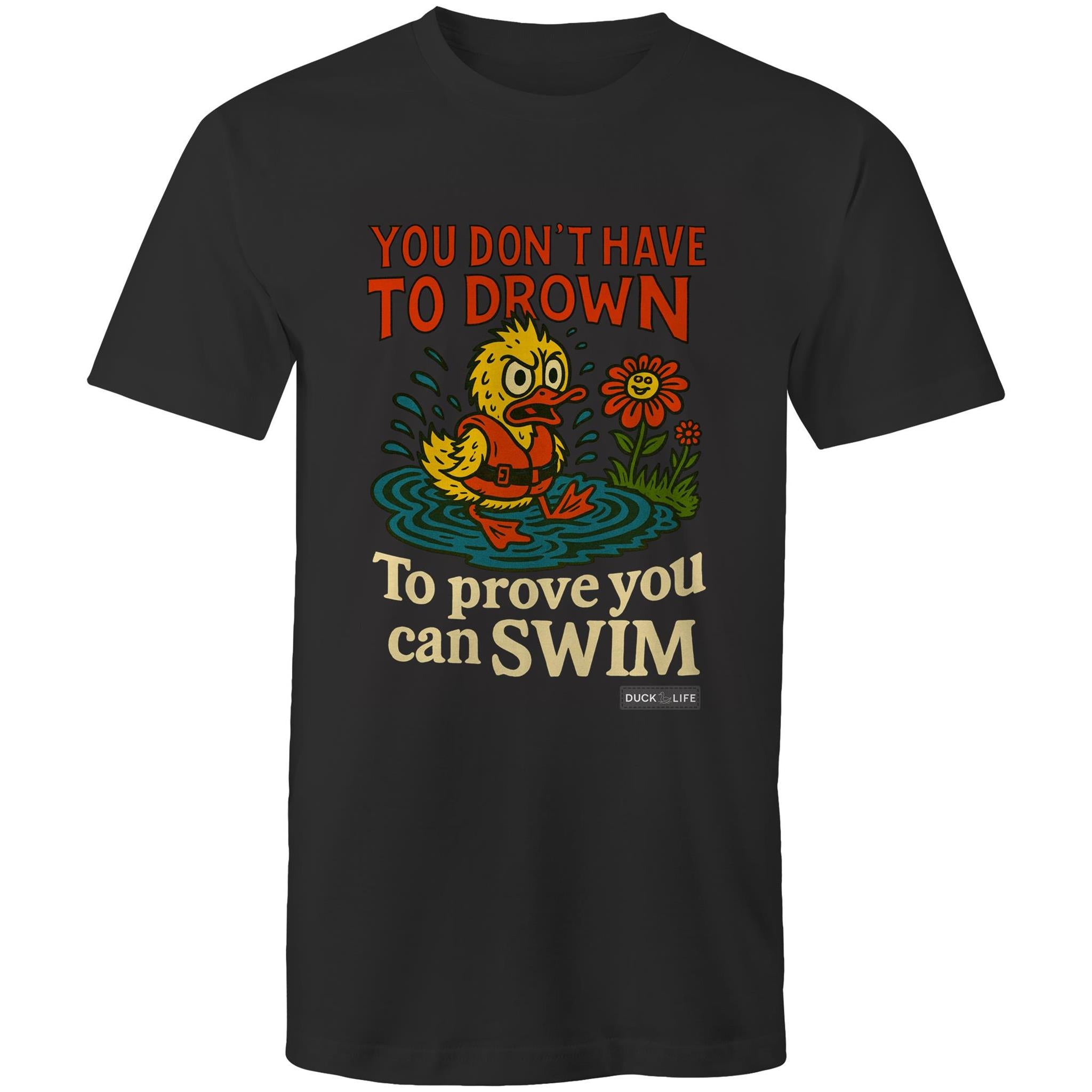 'You Don't Have to Drown' - Staple Tee