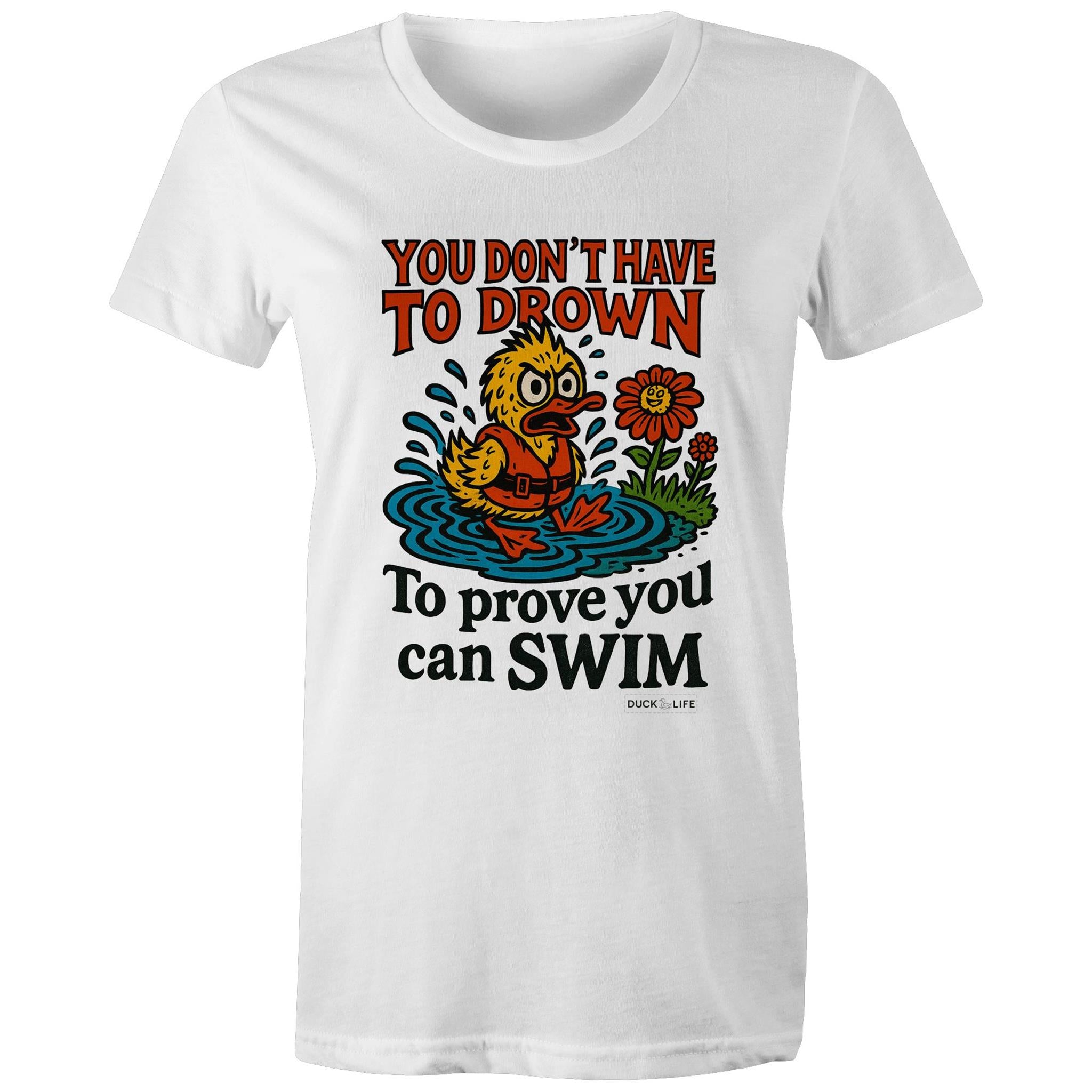 'You Don't Have to Drown' - Maple Tee