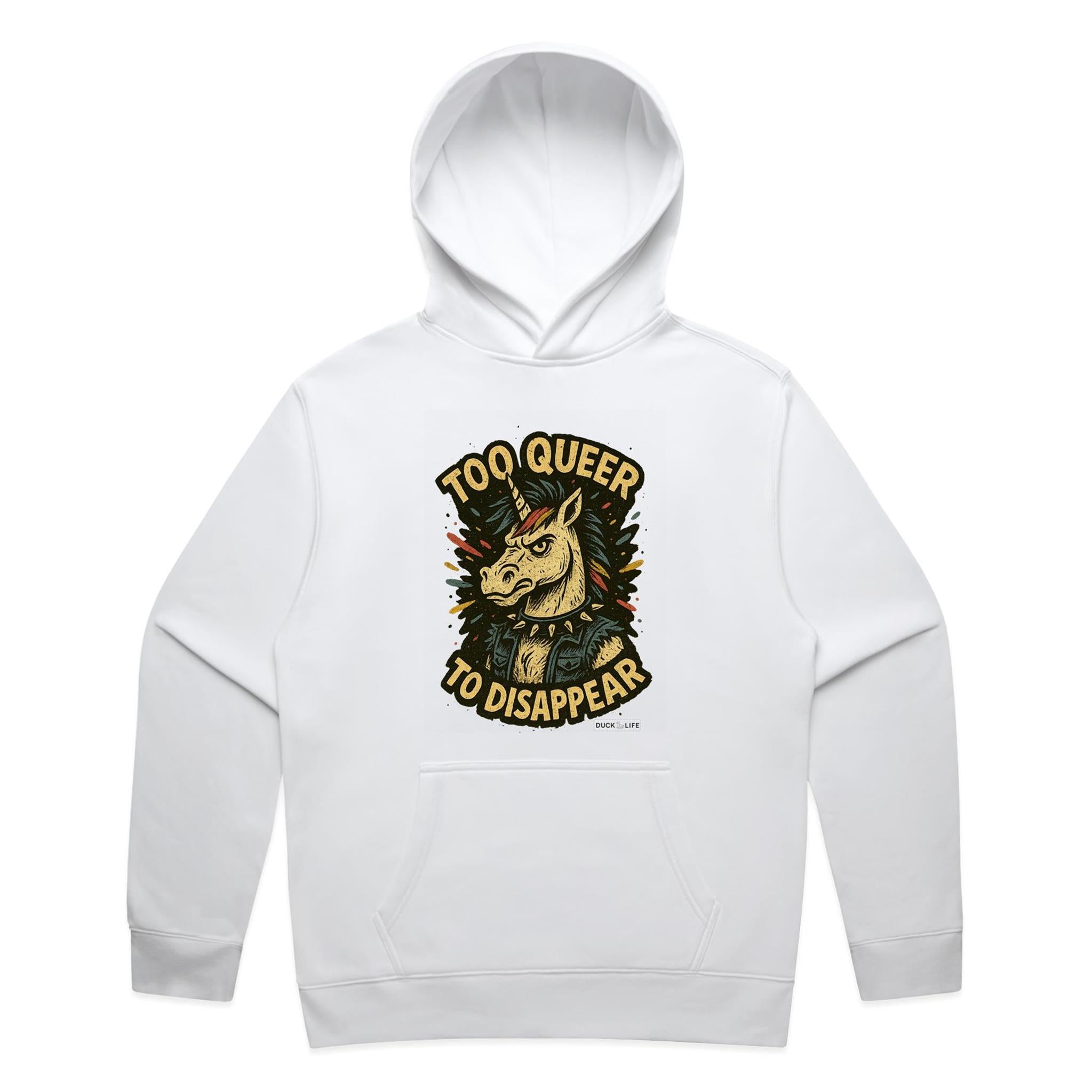 'Too Queer to Disappear' - Hoodie