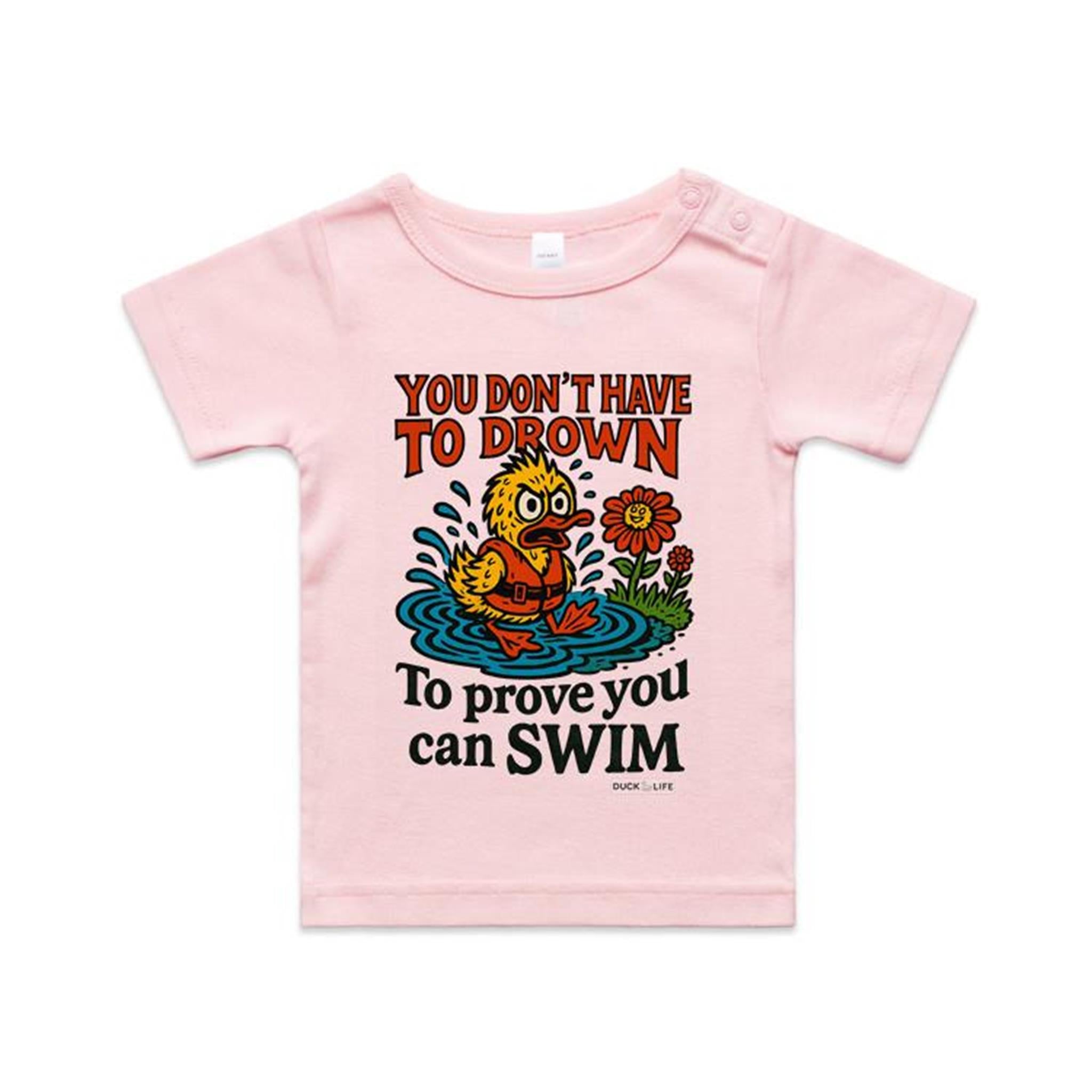 'You Don't Have to Drown' - Infant Tee