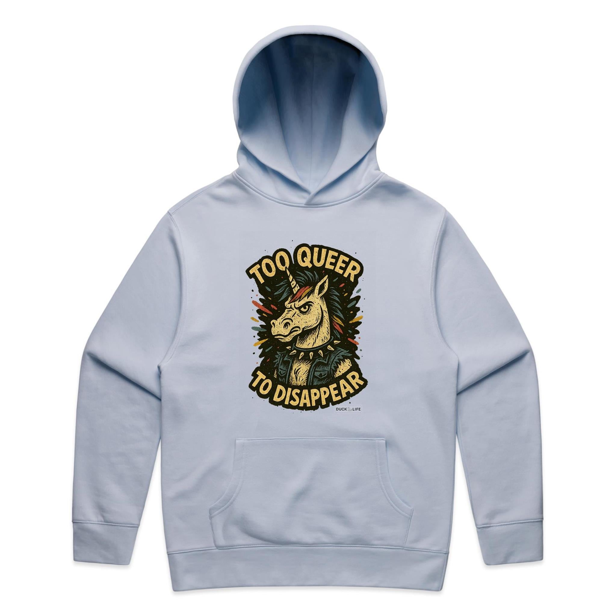 'Too Queer to Disappear' - Hoodie
