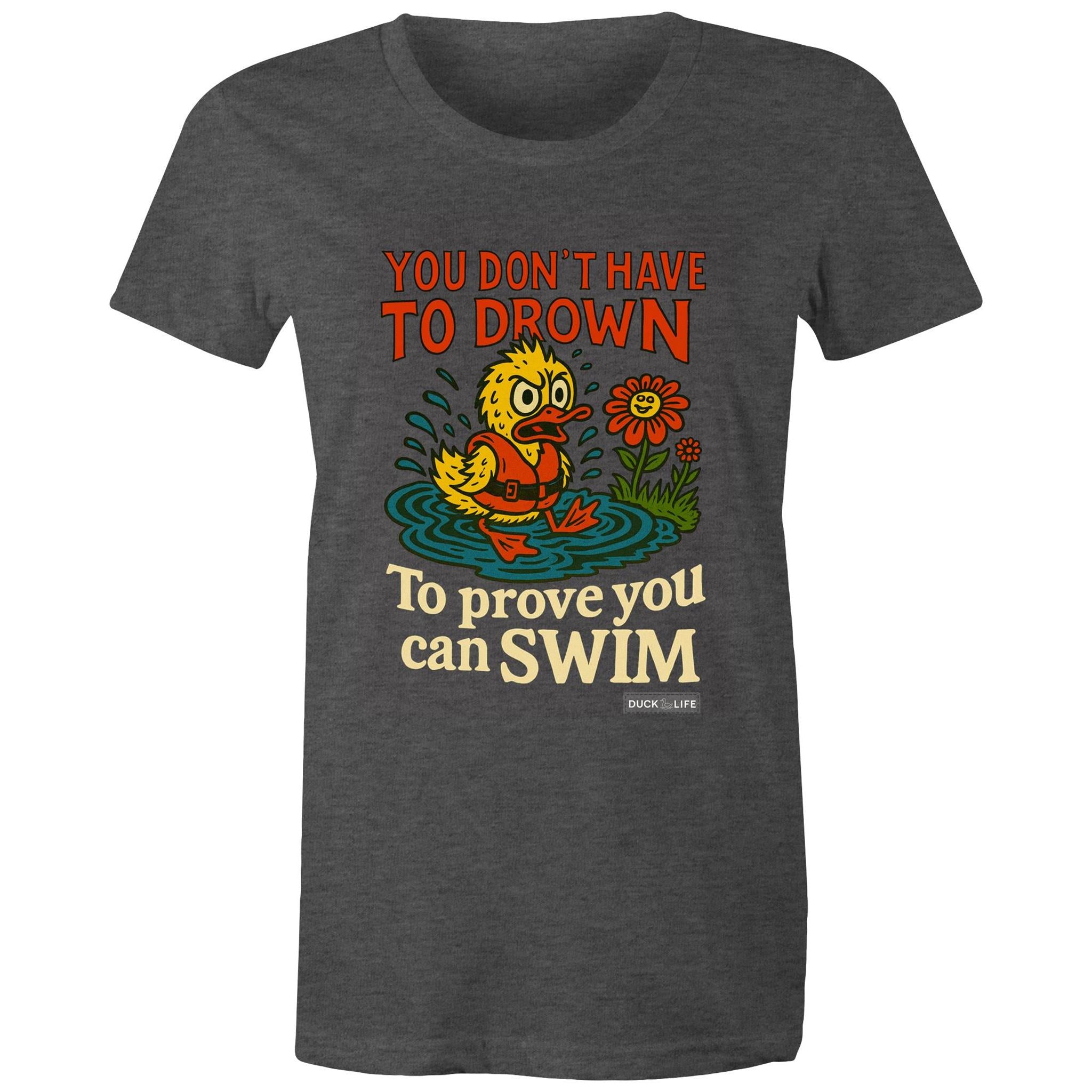 'You Don't Have to Drown' - Maple Tee