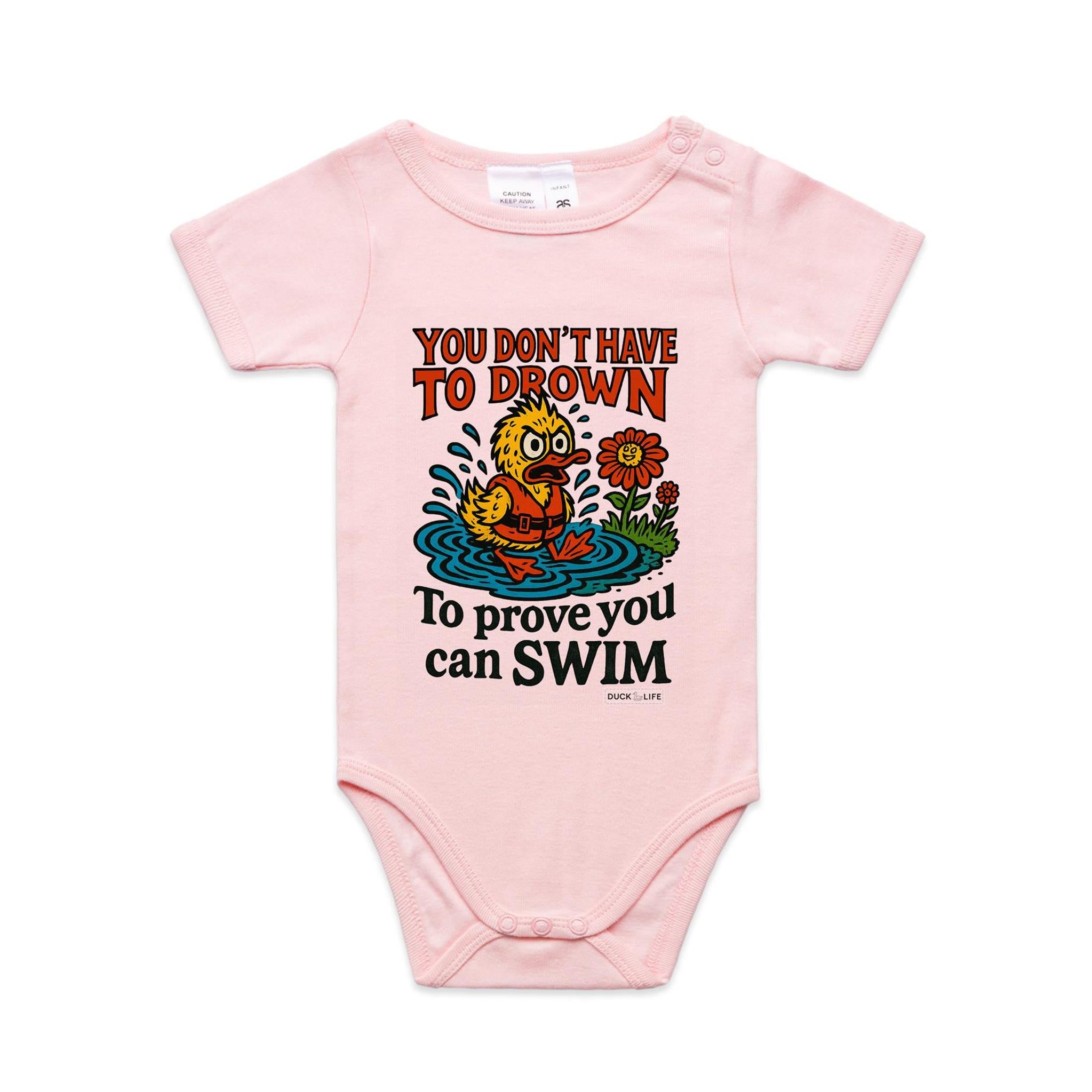 'You Don't Have to Drown' - Infant One-Piece