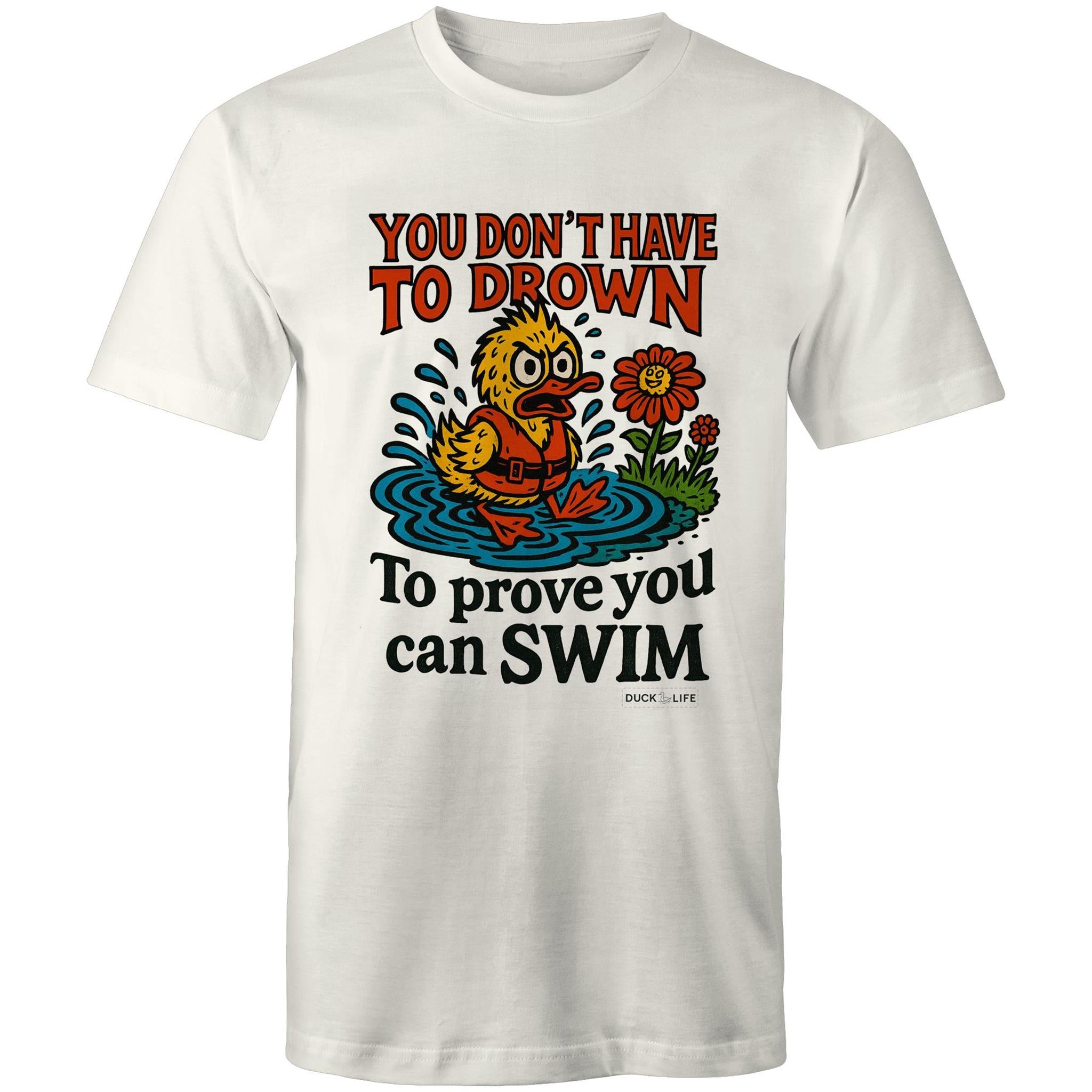 'You Don't Have to Drown' - Staple Tee