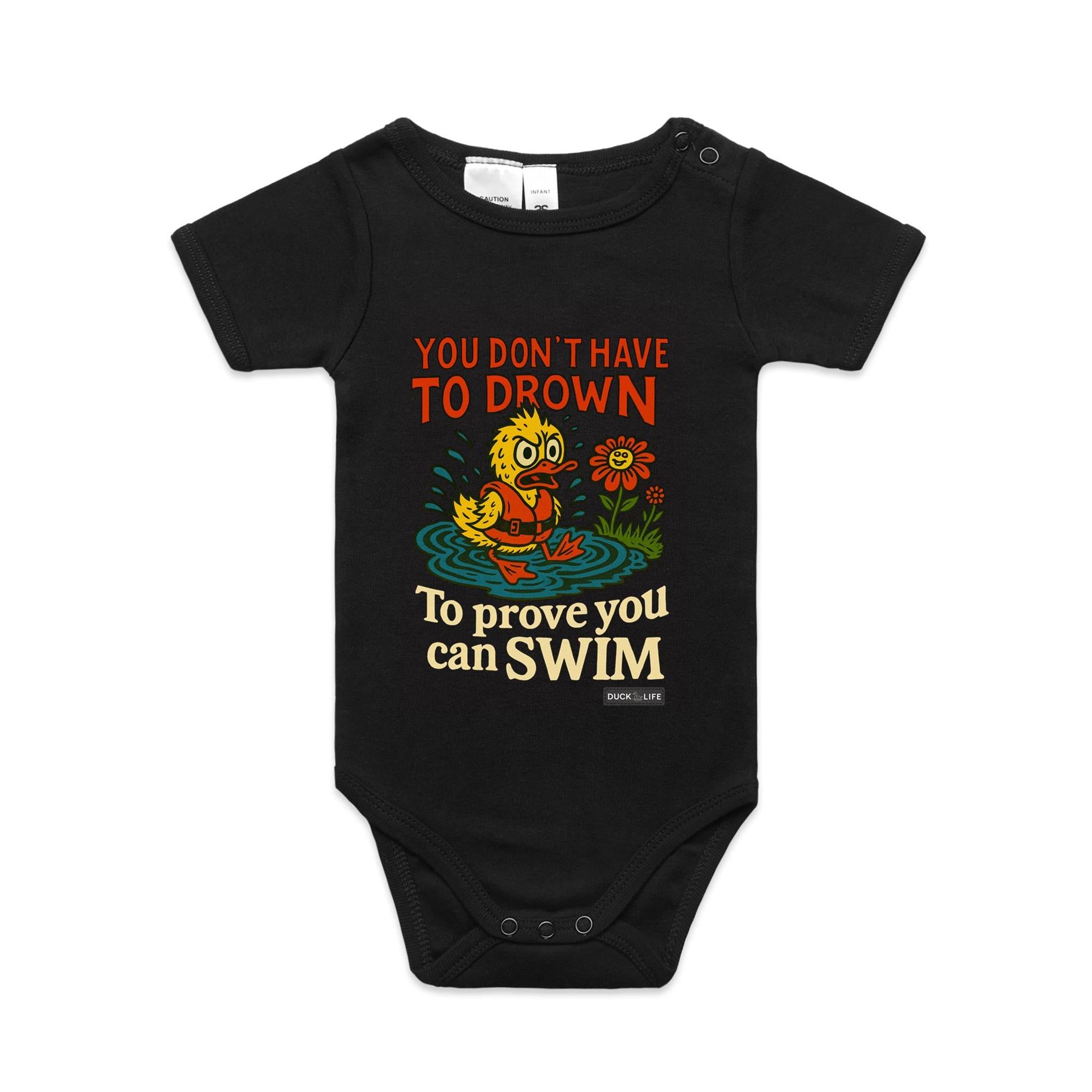 'You Don't Have to Drown' - Infant One-Piece