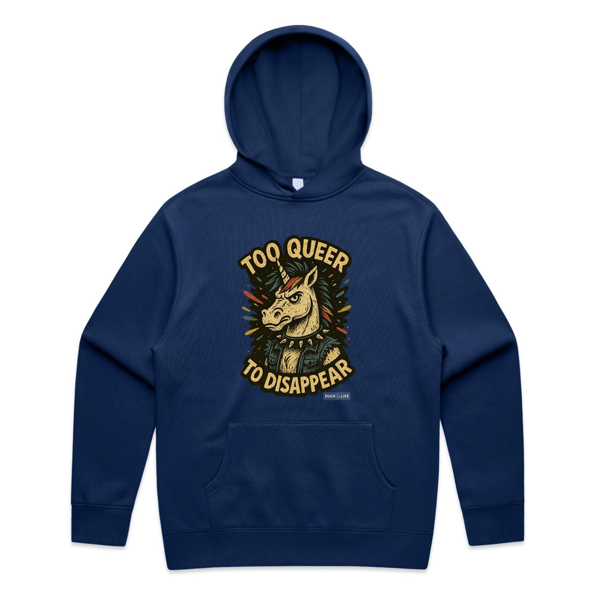 'Too Queer to Disappear' - Hoodie