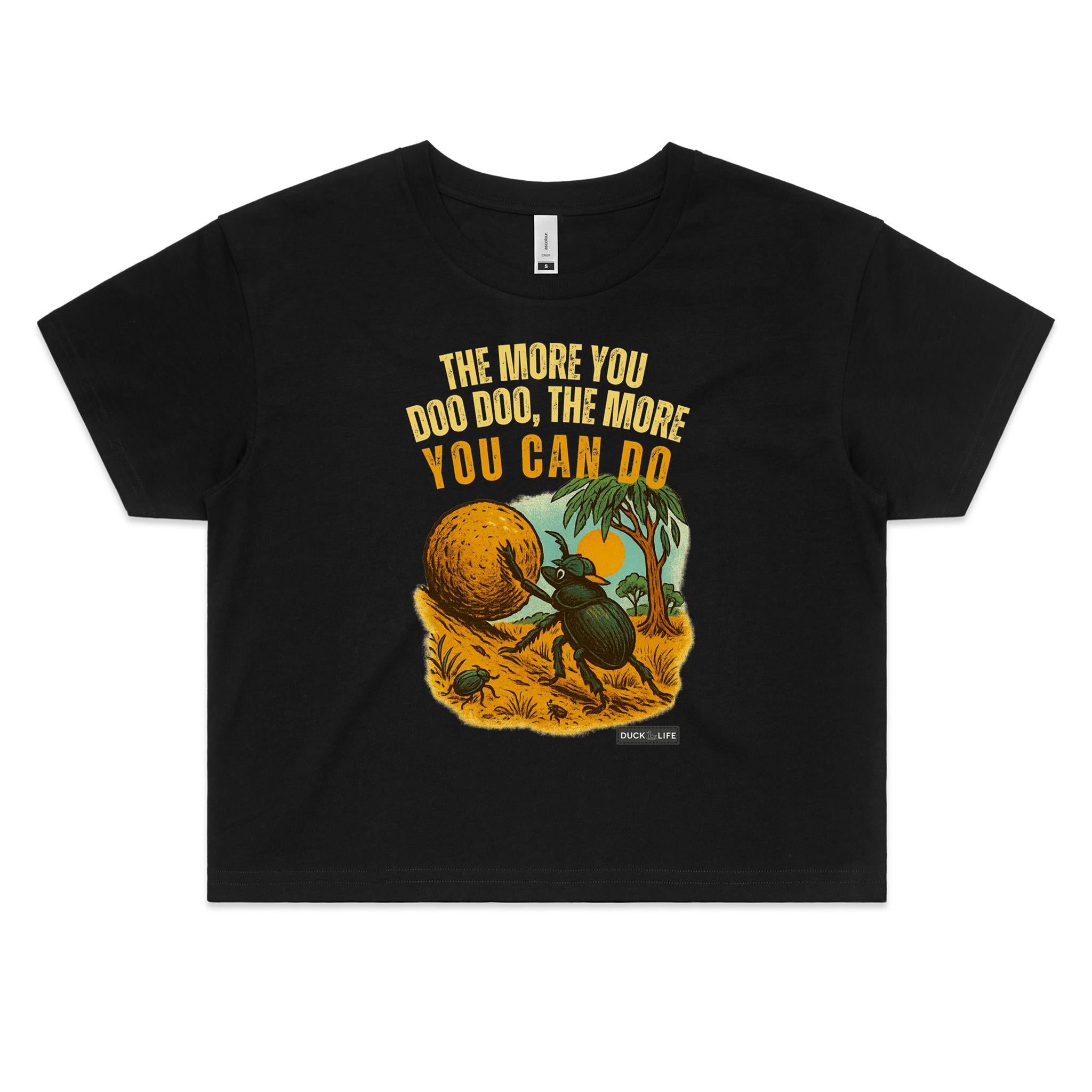 'The More You Doo Doo' - Crop Tee