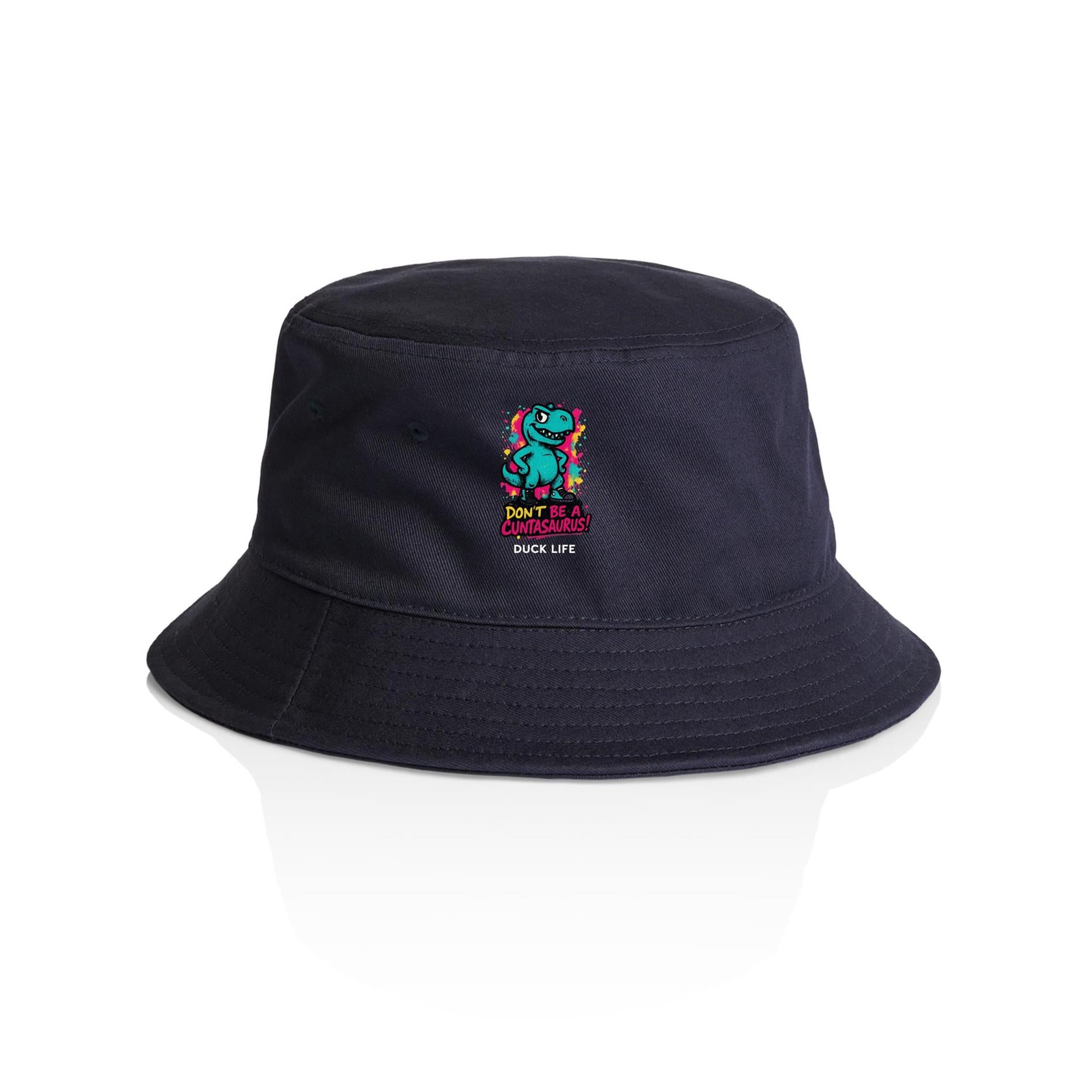 'Don't be a..' - Bucket Hat