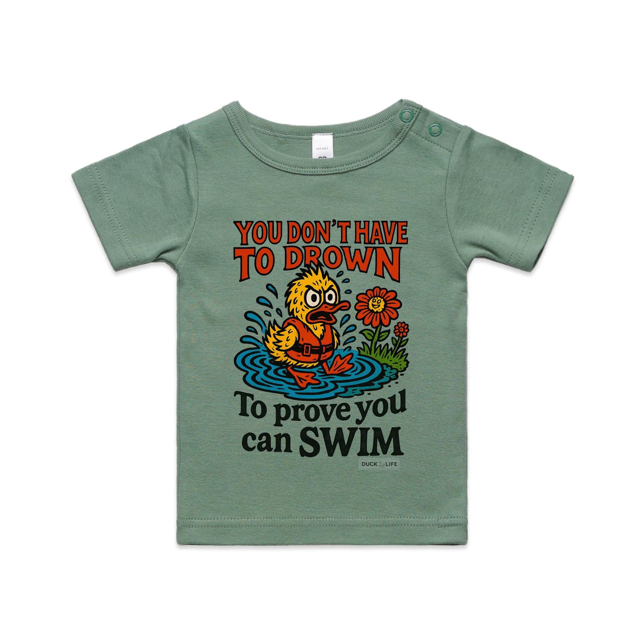 'You Don't Have to Drown' - Infant Tee
