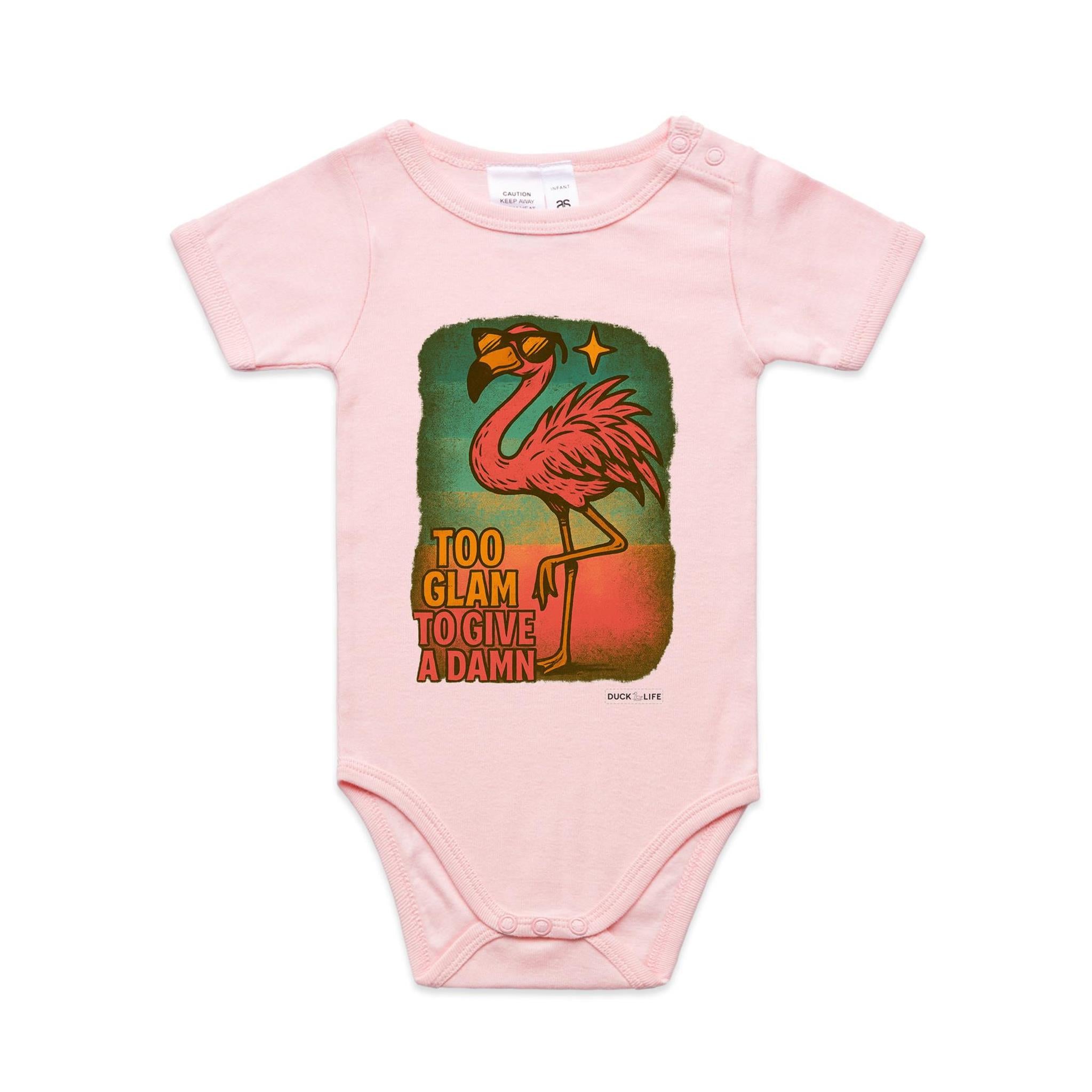 'Too Glam to Give a Damn' - Infant One-Piece