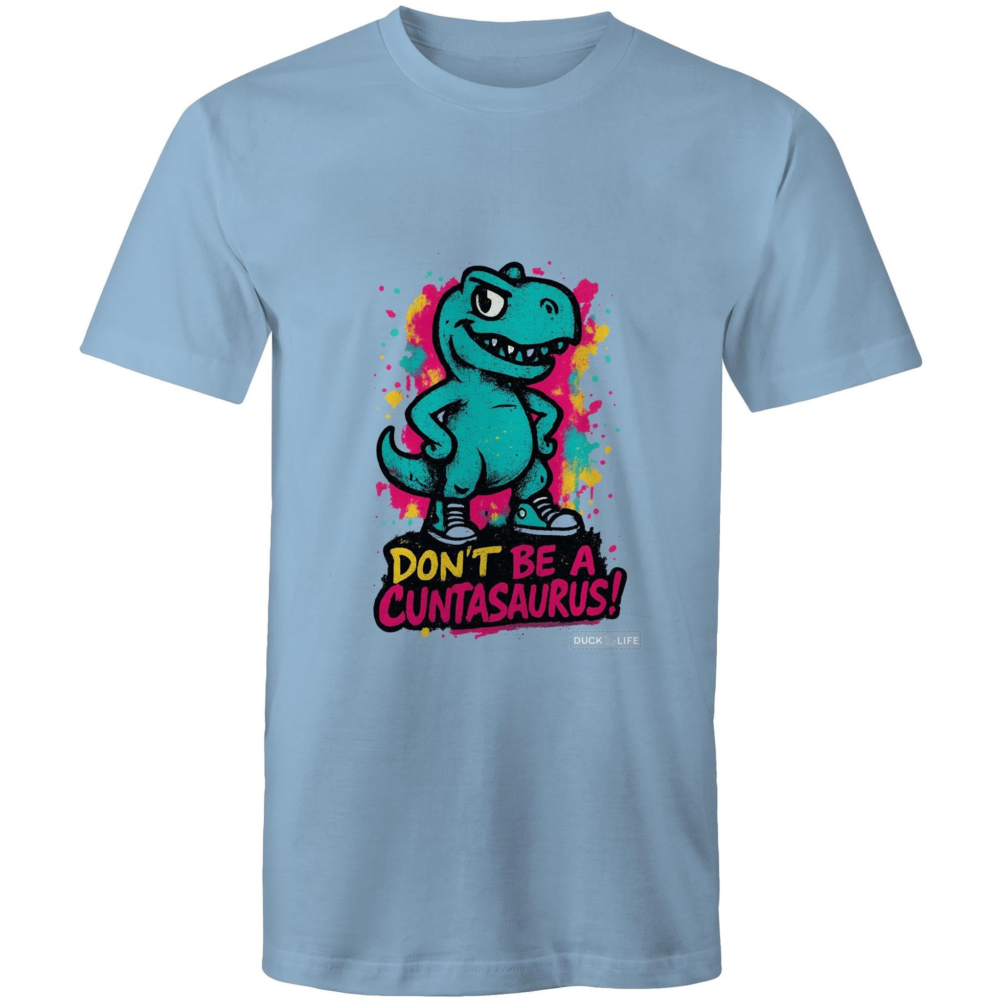 'Don't be a..' - Staple Tee