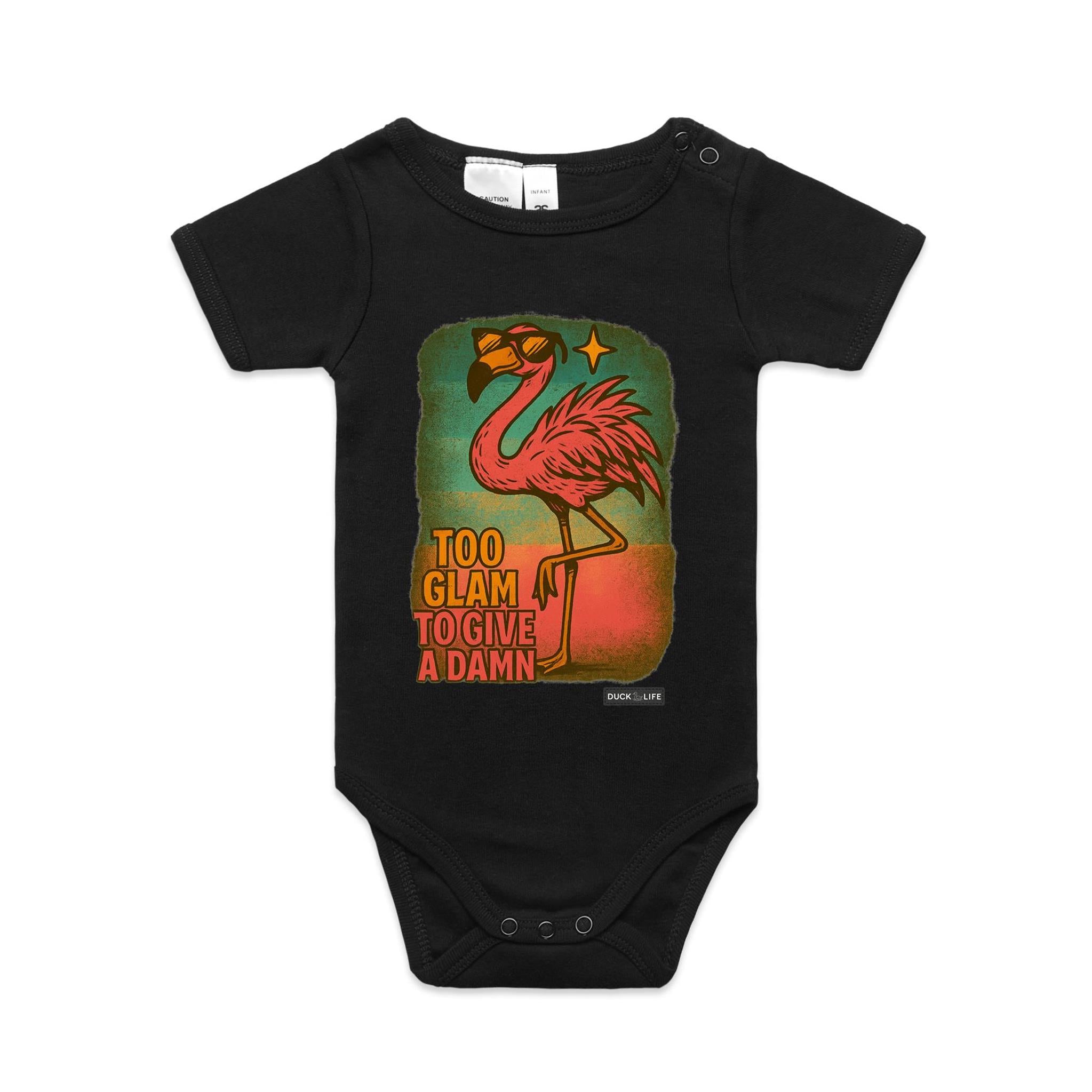 'Too Glam to Give a Damn' - Infant One-Piece