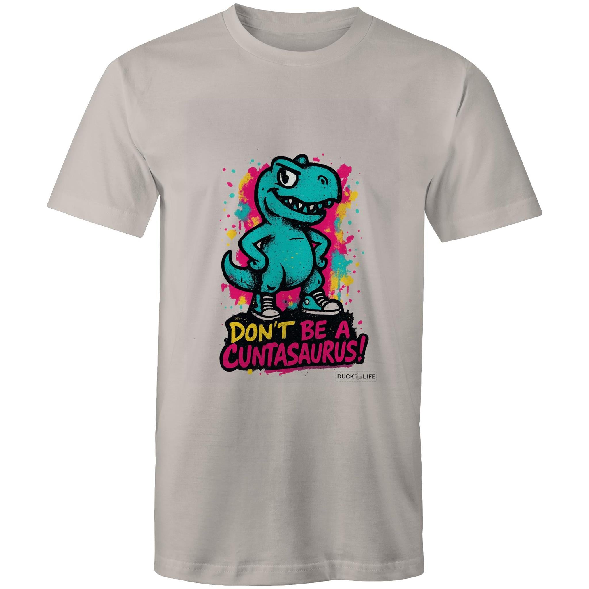 'Don't be a..' - Staple Tee