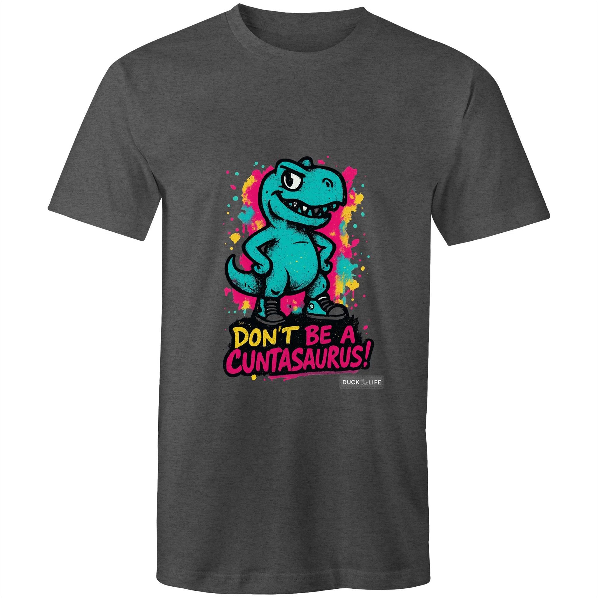 'Don't be a..' - Staple Tee