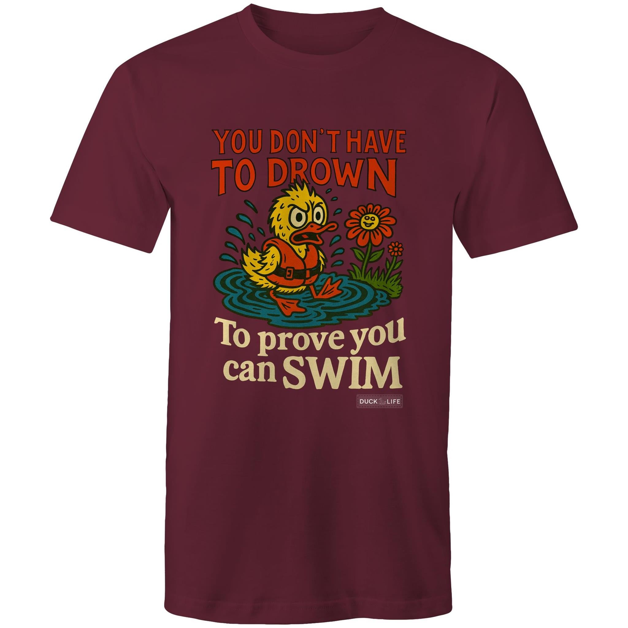 'You Don't Have to Drown' - Staple Tee