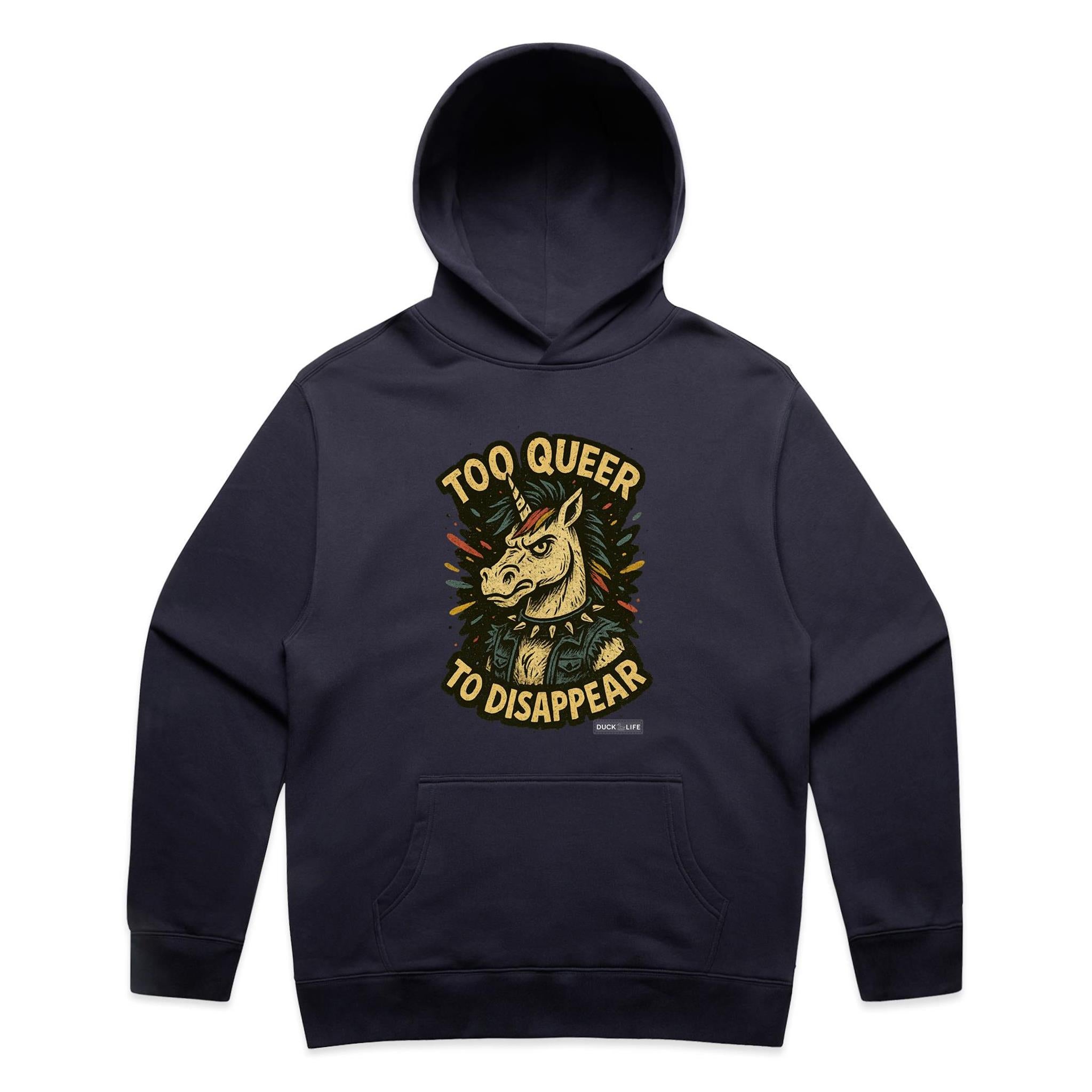 'Too Queer to Disappear' - Hoodie