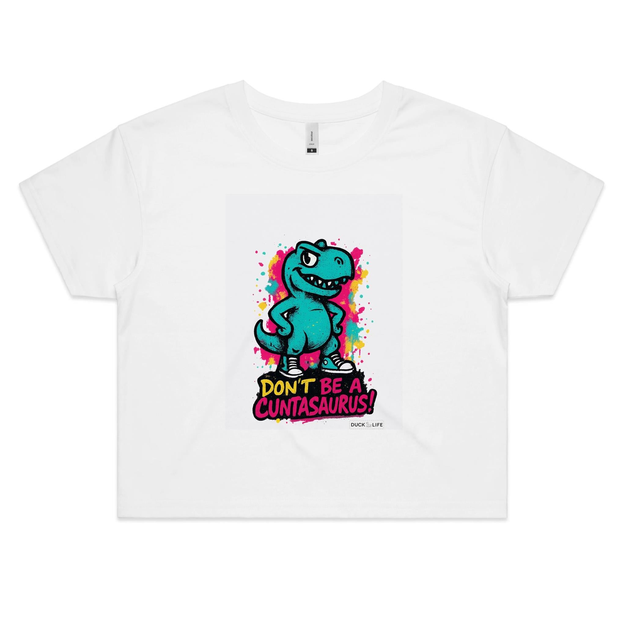 'Don't be a..' - Crop Tee