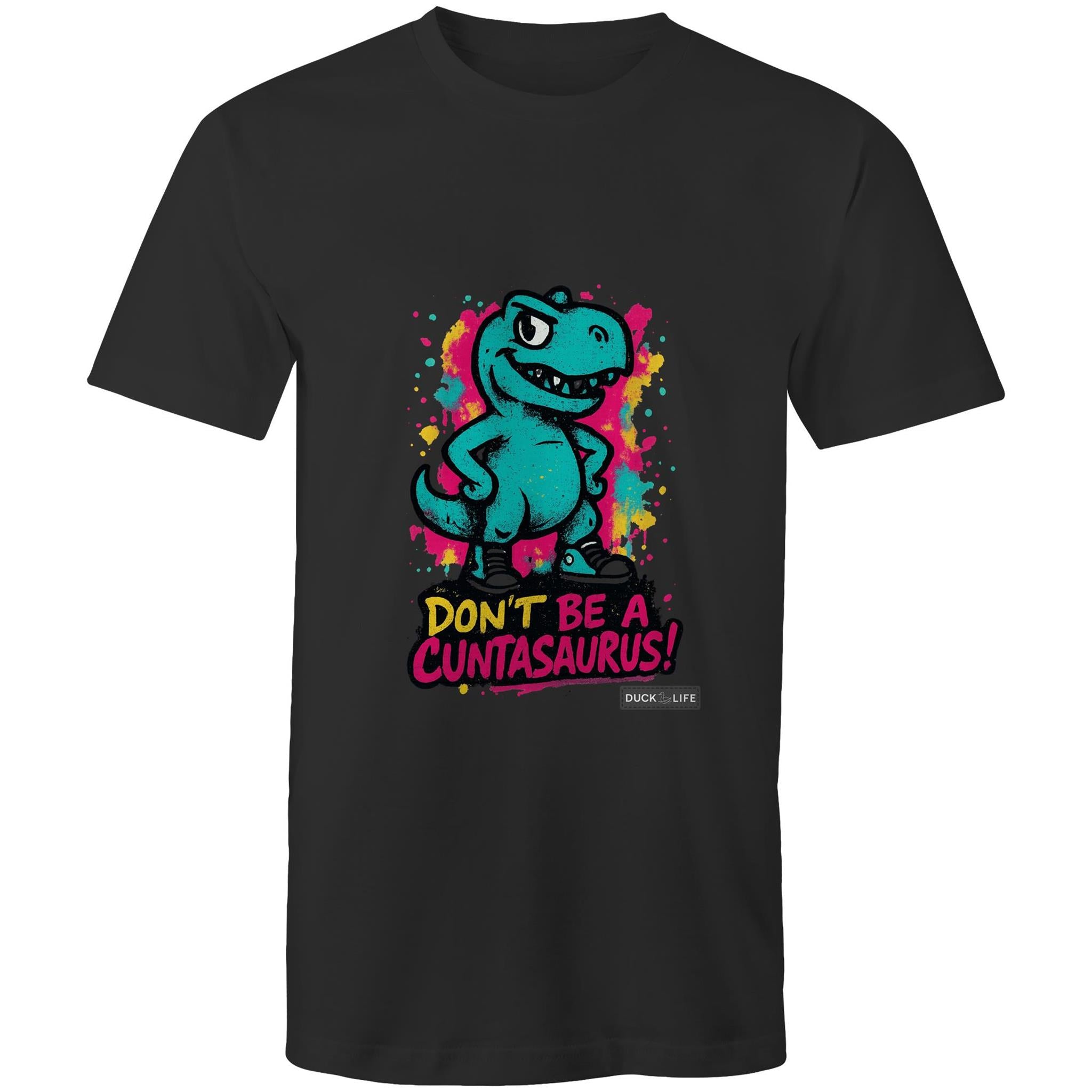 'Don't be a..' - Staple Tee