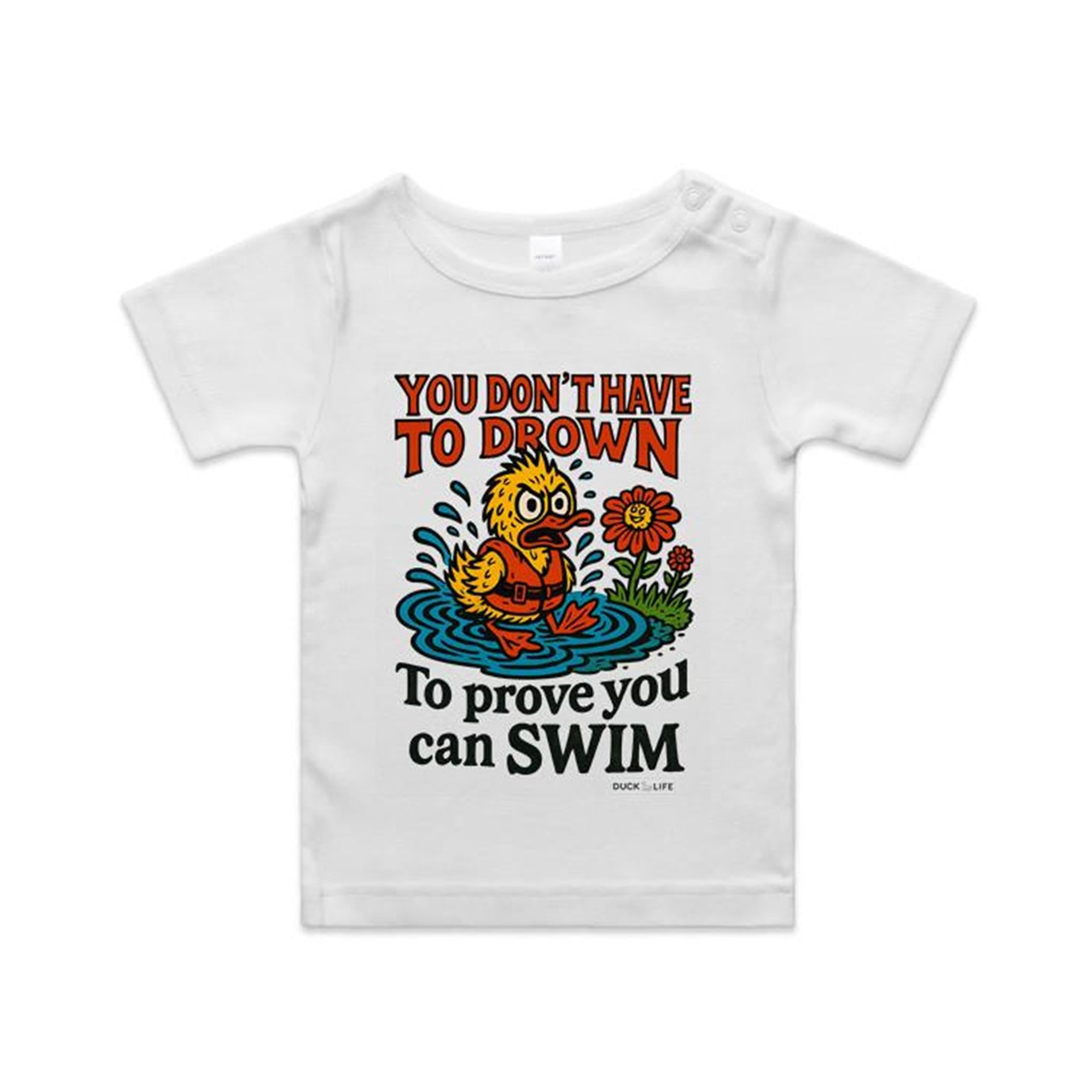 'You Don't Have to Drown' - Infant Tee