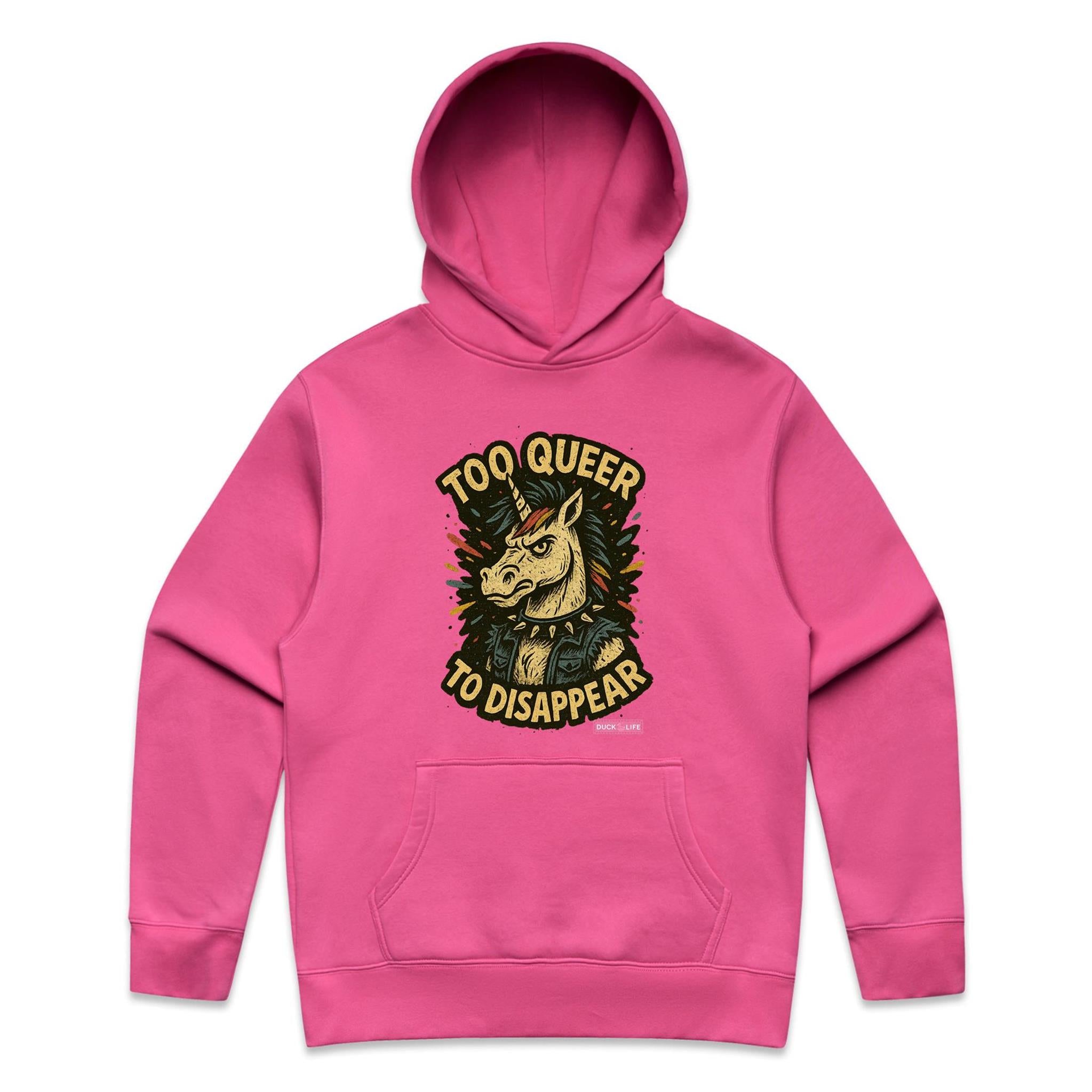 'Too Queer to Disappear' - Hoodie