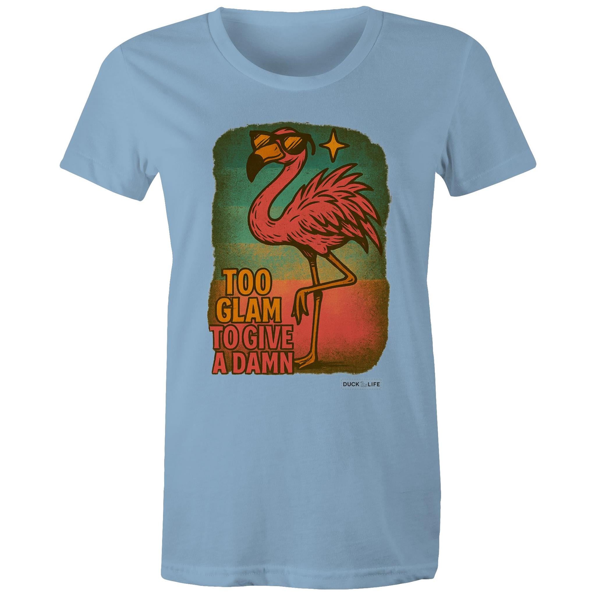 'Too Glam to Give a Damn' - Maple Tee